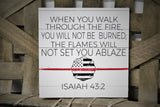 Thin Red Line Walk Through the Fire Canvas Sign Decor for Firefighters, Fire Wife