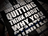 Thin Blue Line When you feel like quitting think about why you started Wood Sign Law Enforcement