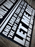 Gunfighter's Prayer "Let Me Die In A Pile Of Empty Brass" Wood Sign