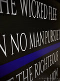 Thin Blue Line The Wicked Flee The Righteous are Bold as a Lion Wood Sign Law Enforcement