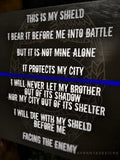 Thin Blue Line This is My Shield Quote Wood Sign for Law Enforcement Officers