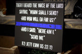 Personalized Thin Blue Line Whom Shall I Send Wood Sign for Law Enforcement