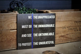 Thin Blue Line We the Unappreciated Must Do the Unimaginable Quote Wood Sign Law Enforcement