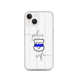 Police Wife Badge Phone Case