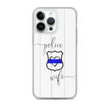 Police Wife Badge Phone Case