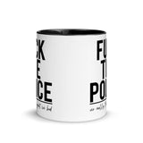 Fuck the Police, No Really They're Great in Bed Coffee Mug