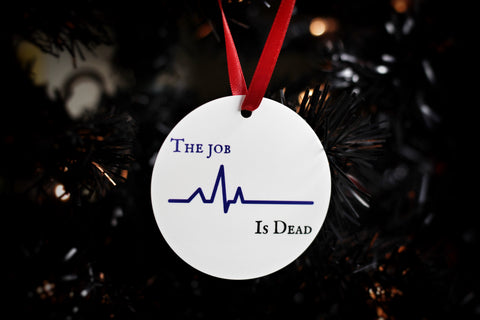 Poorly Made Police Memes The Job is Dead Christmas Ornament