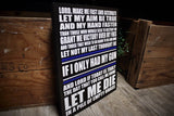Gunfighter's Prayer Wood Sign "Let Me Die In A Pile Of Empty Brass" Small Size