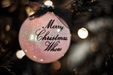 Merry Christmas Whore Glittered Glass Ornament