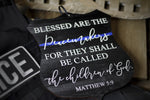 Thin Blue Line Blessed Are The Peacemakers wood door hanger sign for Law Enforcement