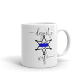 Deputy Wife Mug Thin Blue Line 6 Point Star Badge