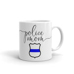 Police Mom Coffee Mug, Gift for Police Moms